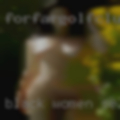 Black women selling pussy