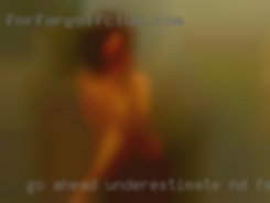 Go ahead, underestimate ND female singles me.