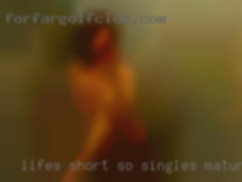 Life's singles mature short, so   enjoy  it.